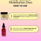 Keep calm & Moisturize Duo