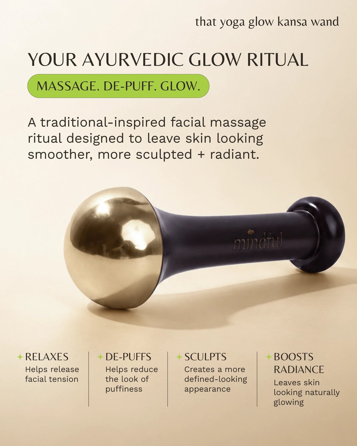 That yoga glow Kansa wand: Your Ayurvedic glow ritual: relaxes, de-puffs, sculpts, boosts radiance