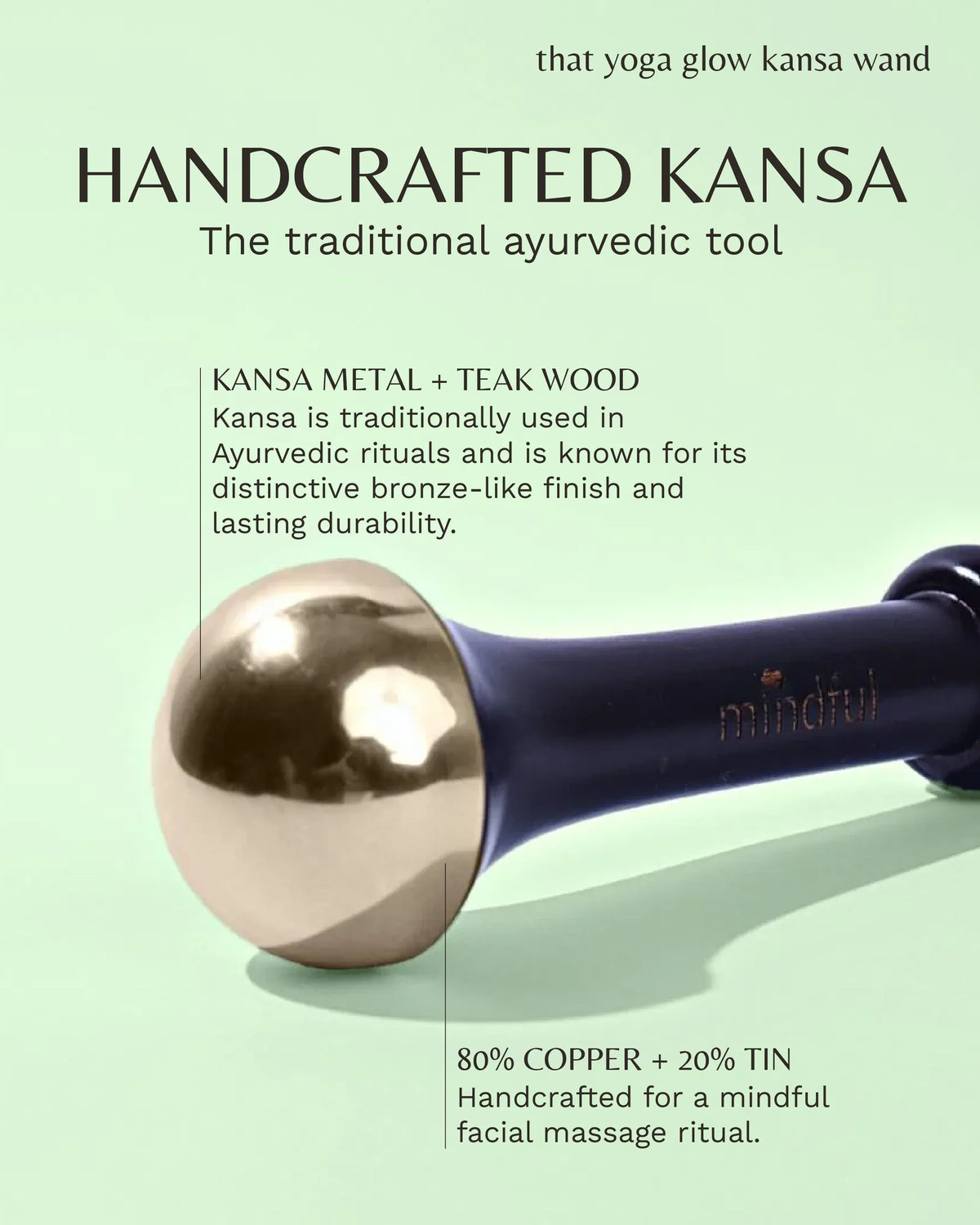 That yoga glow Kansa wand: Handcrafted Kansa: kansa metal and teak wood, 80% copper + 20% tin